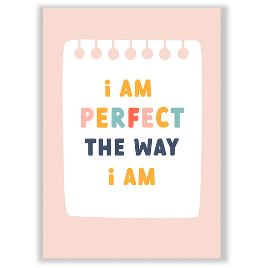Affirmations | I am PERFECT the way I am